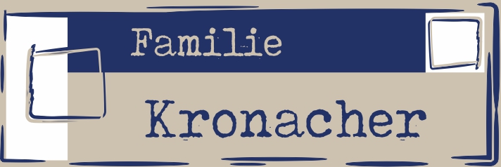 Familie Kronacher Schild